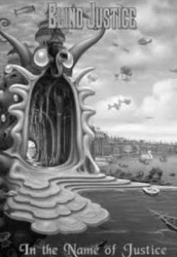 Blind Justice (GRC) : In the Name of Justice